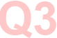 Q3